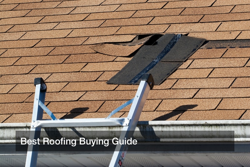 Best Roofing Buying Guide
