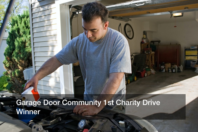 Garage Door Community 1st Charity Drive Winner
