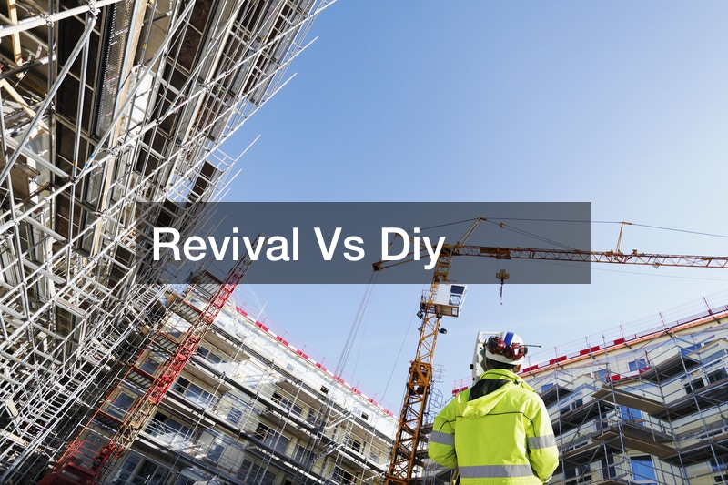 Revival Vs Diy