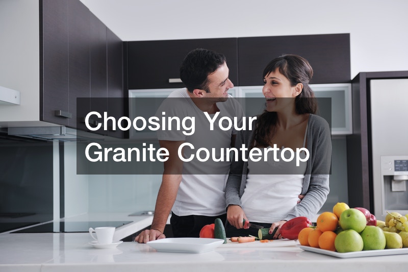 Choosing Your Granite Countertop