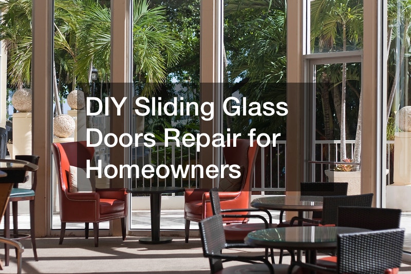 DIY Sliding Glass Doors Repair for Homeowners