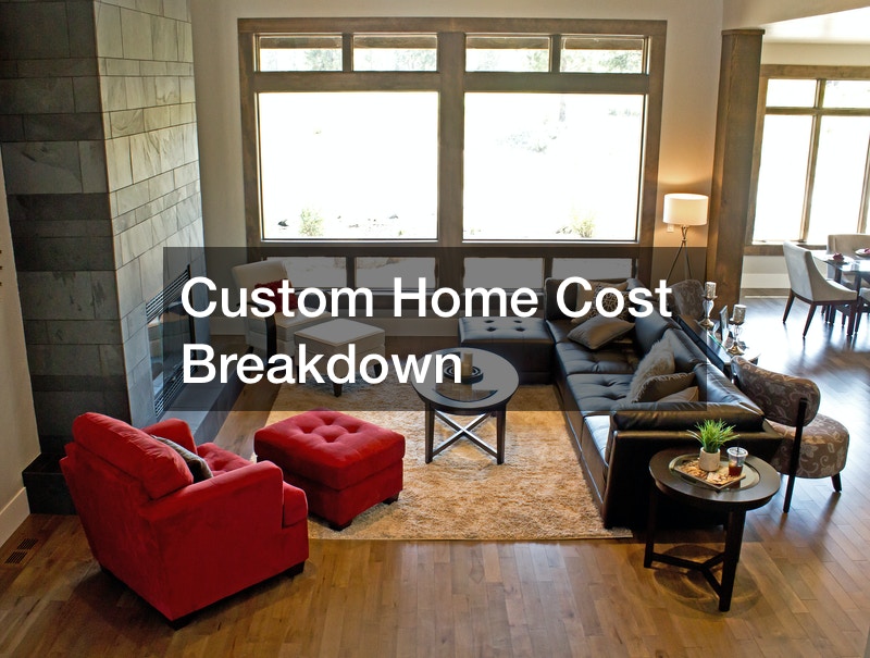 Custom Home Cost Breakdown