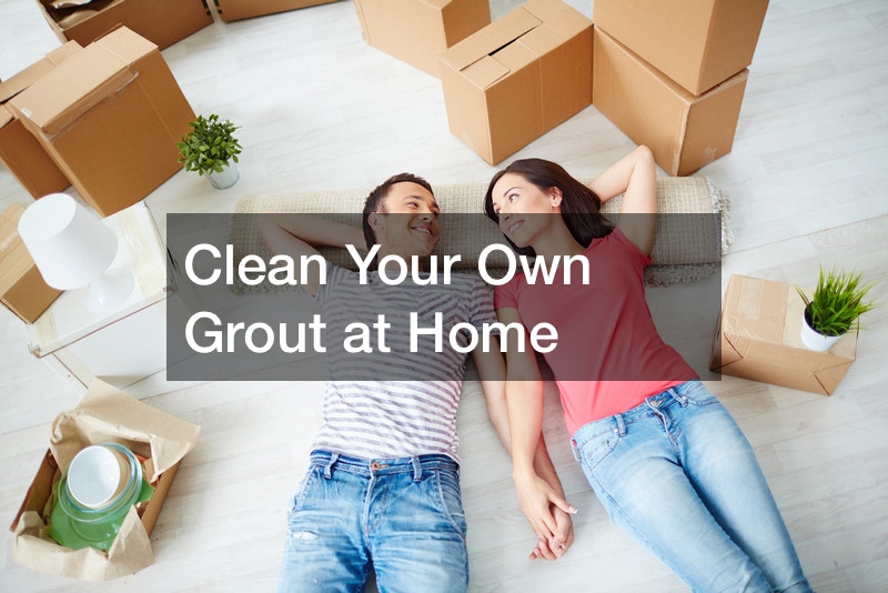 Clean Your Own Grout at Home