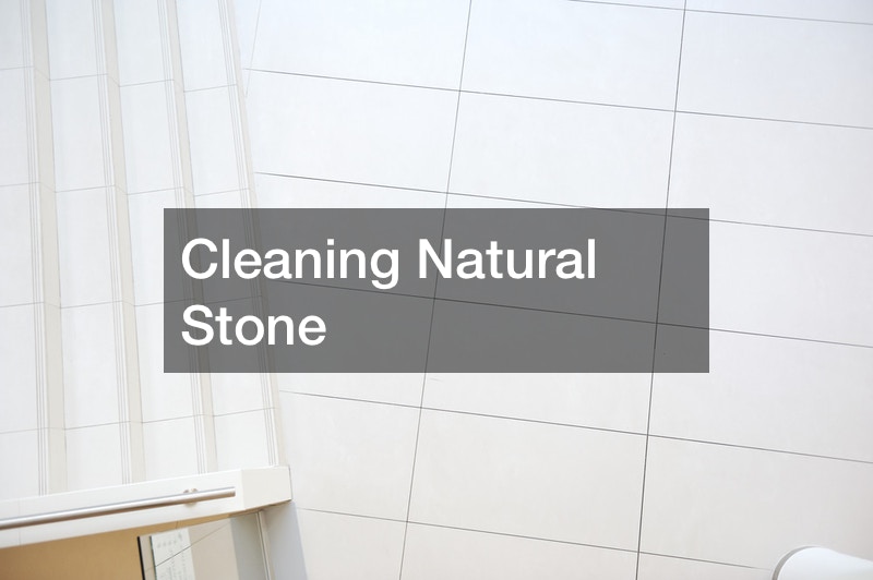 Cleaning Natural Stone