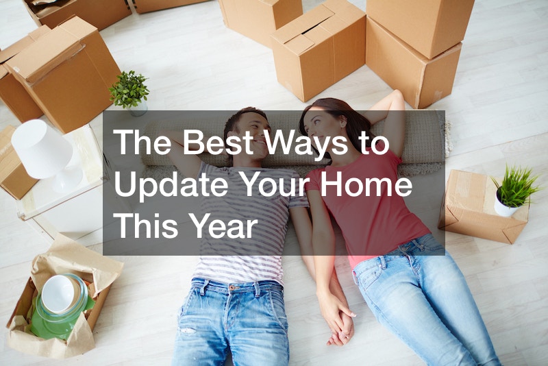 The Best Ways to Update Your Home This Year