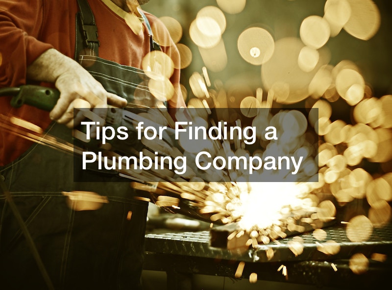 Tips for Finding a Plumbing Company