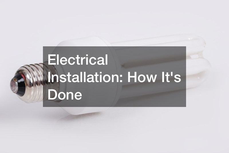 Electrical Installation  How Its Done