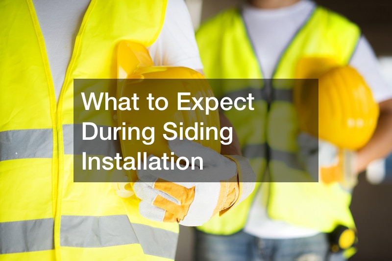 What to Expect During Siding Installation
