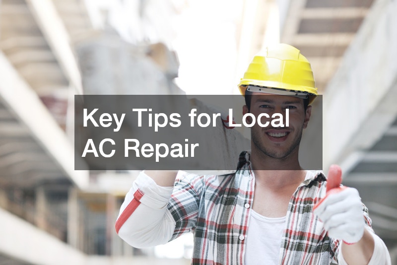 Key Tips for Local AC Repair