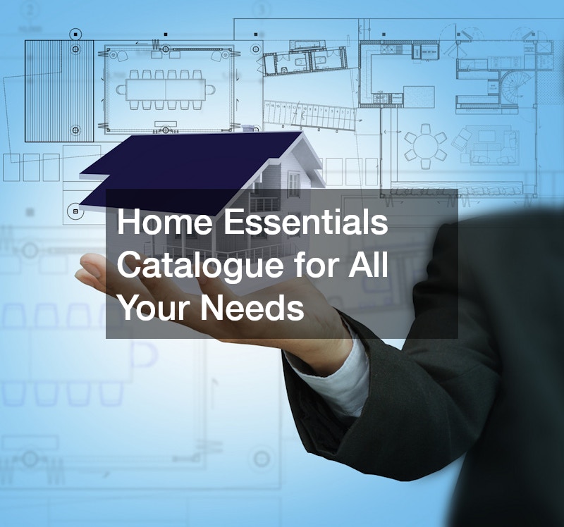 Home Essentials Catalogue for All Your Needs