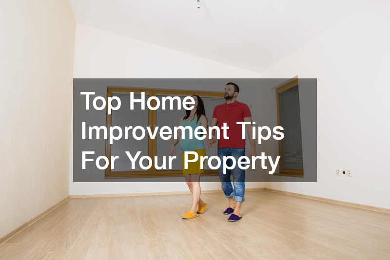 Top Home Improvement Tips For Your Property